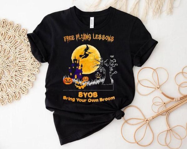 Free Flying Lessons Byob Bring Your Own Broom Halloween Shirt