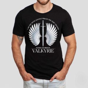 I Am The Rock Against Which The Surf Crashes Nothing Can Break Me Valkyrie Tshirt