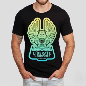 System76 Liberate The Computer Shirt System76 Liberate The Computer Shirt