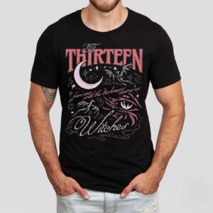The Thirn Witches From Now Until The Darkness Claims Us Shirt
