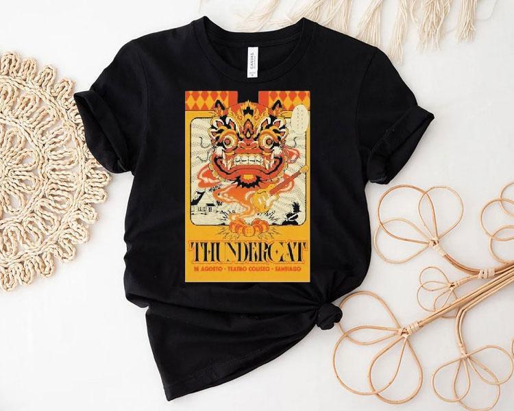 Thunder Cat Teatro Coliseo In Santiago Chile Aug 16 Shirt 4 Thunder Cat Teatro Coliseo In Santiago Chile Aug Tshirt