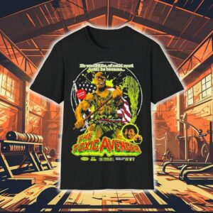 The Toxic Avenger Mop Boy He Was 98 Lbs Of Solid Nefd Until Because Shirt
