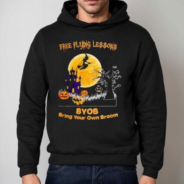 Free Flying Lessons Byob Bring Your Own Broom Halloween Shirt