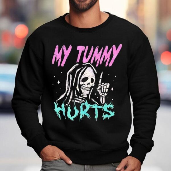 Grim Reaper My Tummy Hurts Shirt