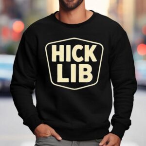 Hick Lib Sweatshirt