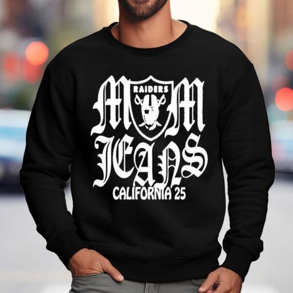 Mom Jeans X Las Vegas Raiders California 25 Tour Shirt