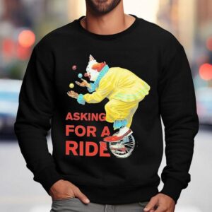 White Reaper Asking For A Ride Clown Sweatshirt