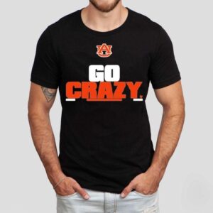 Auburn Tigers Go Crazy Tshirt