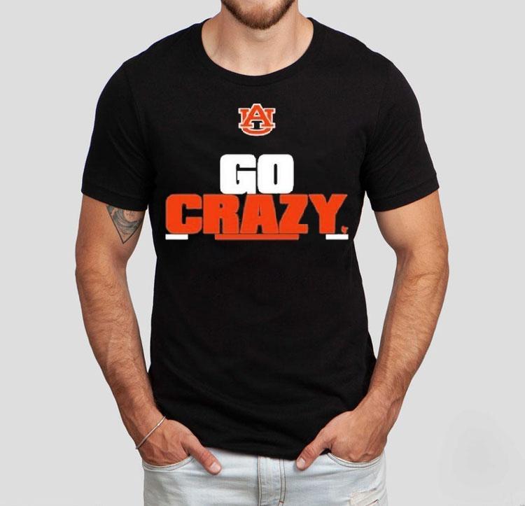  Auburn Tigers Go Crazy Tshirt
