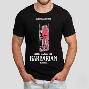 Barbarian Stay Forever Teaser From The Producer Of It And The Executive Producer Of The Ring And The Grudge Georgina Bill Skarsgard Justin Long Tshirt