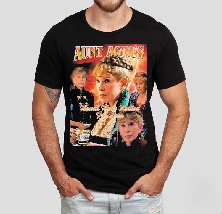 Ben Ahlers Wearing Annoyed Aunt Agnes Heads Have Rolled For Less Tshirt