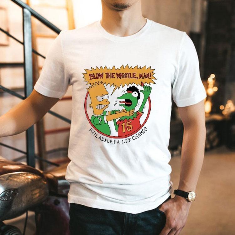  Blow The Whistle Man Philadelphia Eagles Lix Champs Tshirt