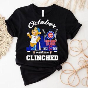 Chicago Cubs October Clinched Post Season Tshirt