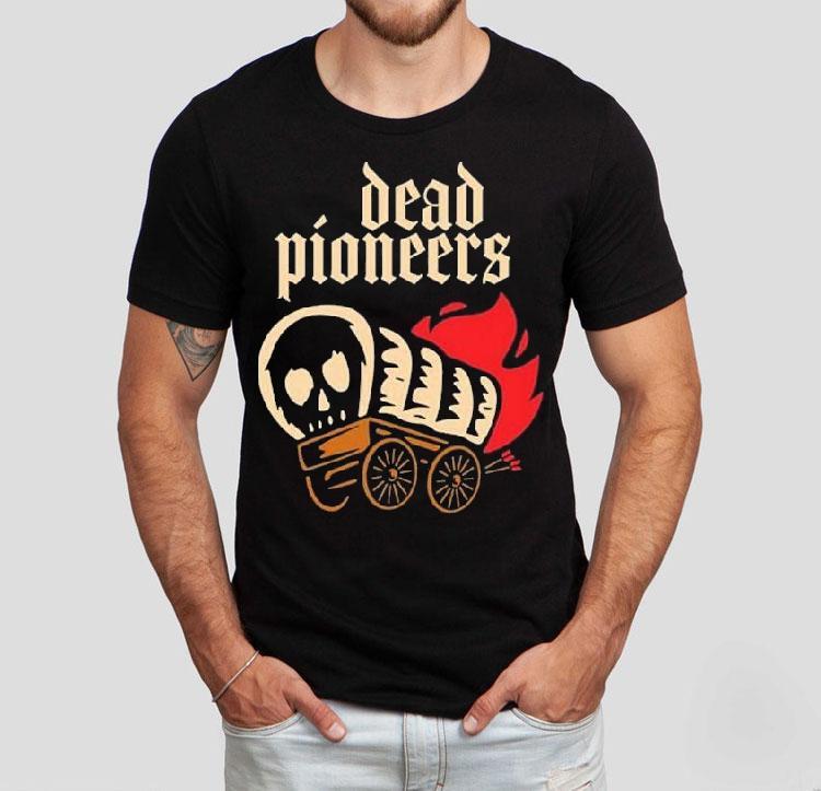  Dead Pioneers The Standard Tshirt