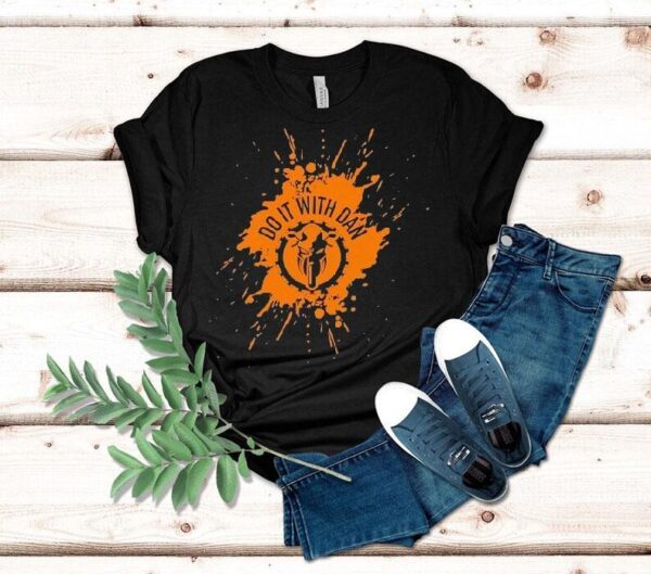 Do It With Dan Motoink Shirt