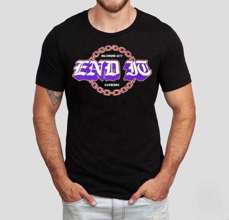  End It Baltimore Ravens City Hardcore Tshirt
