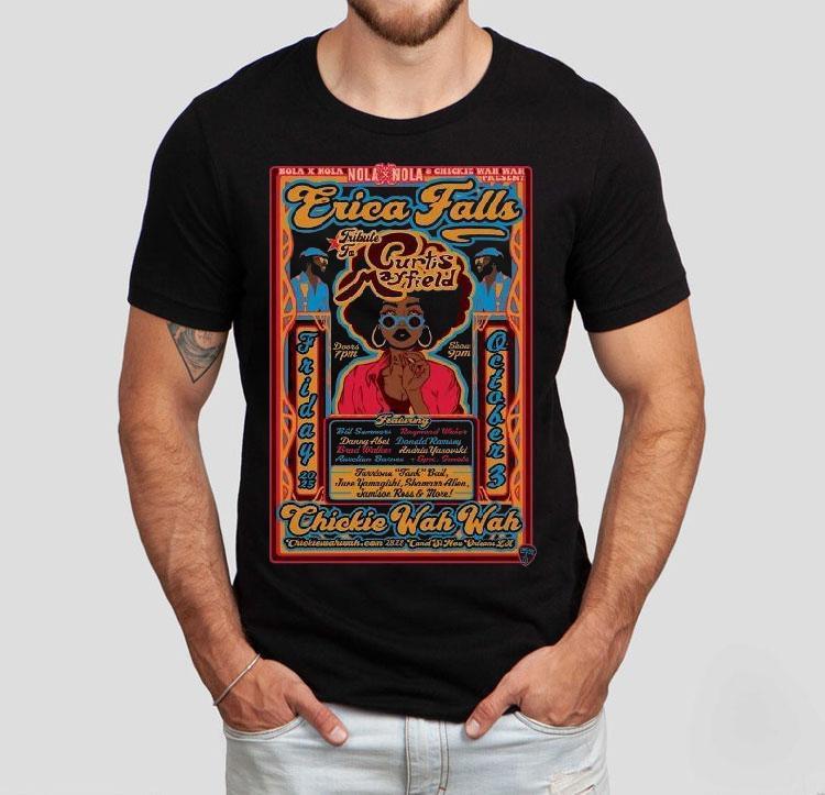  Erica Falls    In New Orleans La Tshirt