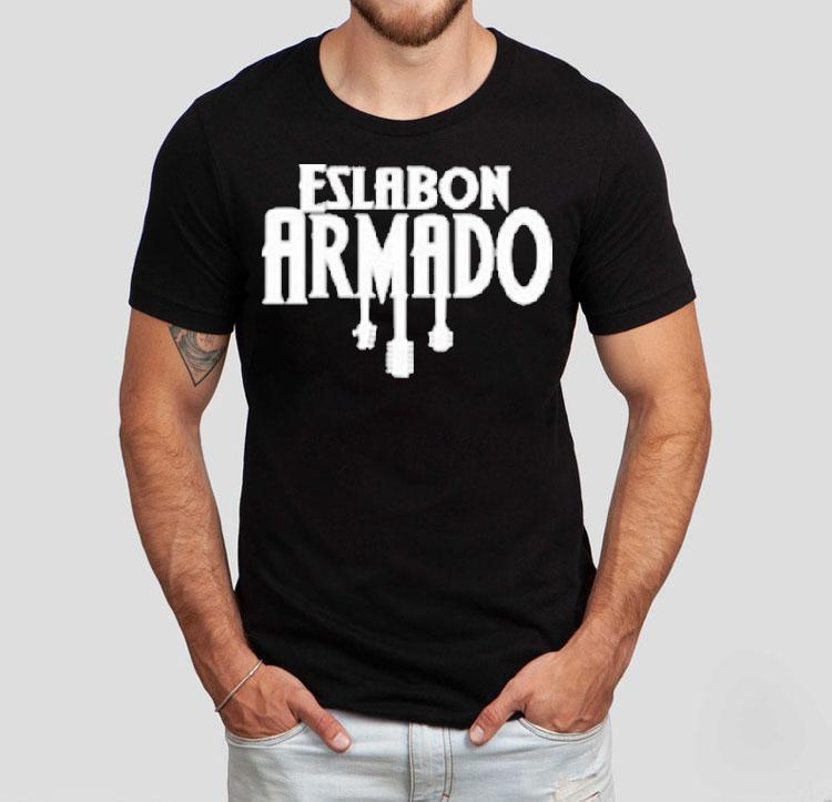  Eslabn Armado Los Suenos Si Se Cumplen Tshirt