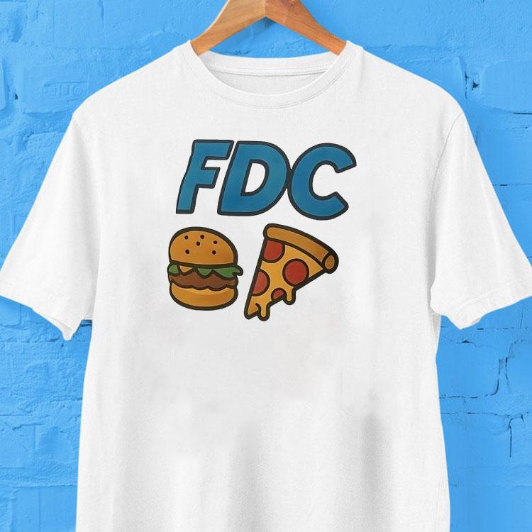 Fdc Hamburger X Pizza Tshirt