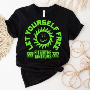 Fitz And The Tantrums Let Yourself Free Tour Tshirt