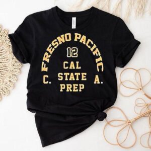 Fresno Pacific Cal State Prep Tshirt