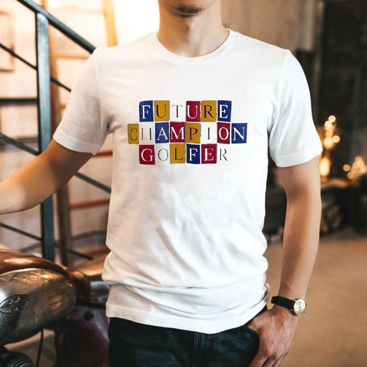  Future Champion Golfer Tshirt