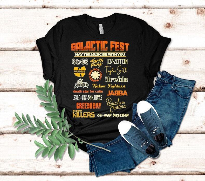  Galactic Fest May The Music Be With You A Music Festival Style Star Wars Tshirt