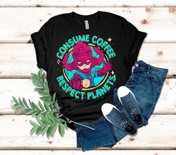 Galactus Consume Coffee Respect Planets Shirt