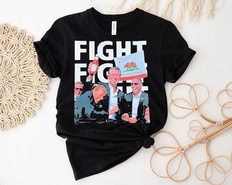  Gavin Newsom Fight Fight Fight California Republic Tshirt