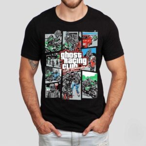 Ghost Racing Club Don T Get Caught Gta Tshirt