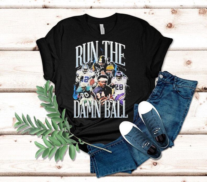  Green Bay Packers Chicago Bears Dallas Cowboys Minnesota Vikings Run The Damn Ball Tshirt