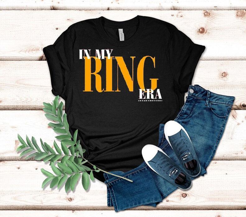  In My Ring Era Tshirt