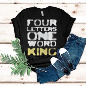 Jey Uso Four Letters One Word King Tshirt