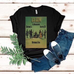 La Lom El Marchante Austin Tx Cactus Tshirt