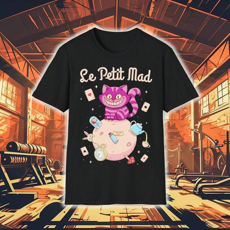  Le Petit Mad The Cheshire Cat From Alice In Wonderland In The Style Of Le Petit Prince Tshirt