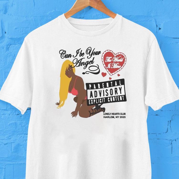  Lonely Hearts Club Can I Be Your Angel The World Is Mine Harlem Ny  Tshirt