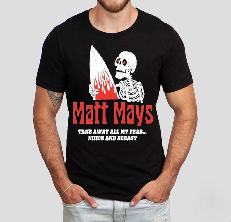  Matt Mays Take Away All My Fear Nice And Easy Skeleton Tshirt