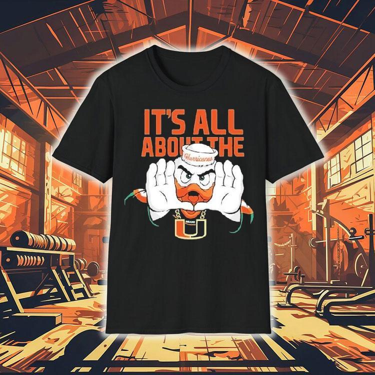  Miami Hurricanes It S All About The Flogrown Rally Masco Tshirt