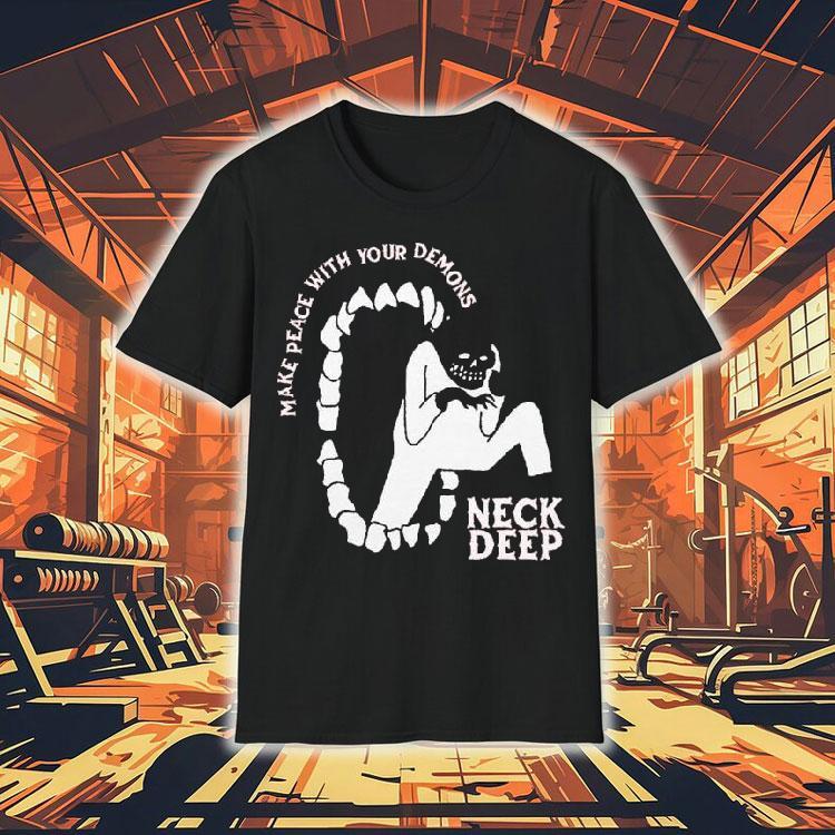  Neck Deep Make Peace With Your Demons Tshirt