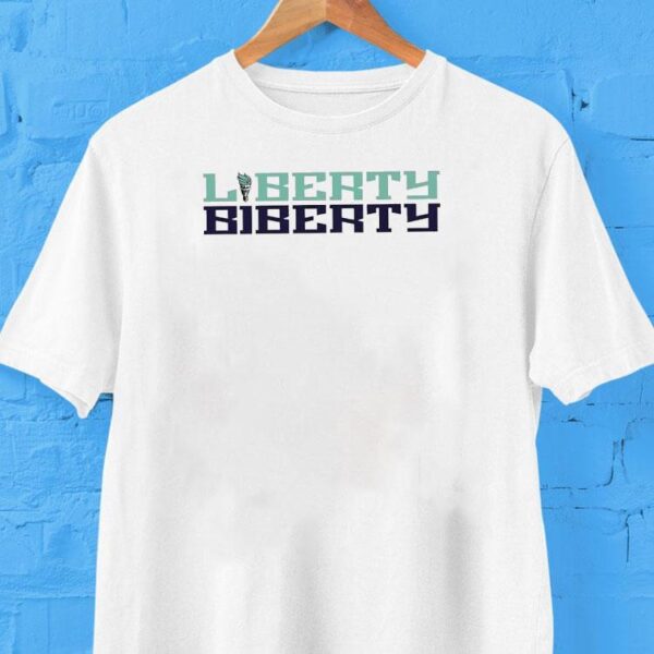 New York Liberty Biberty Shirt