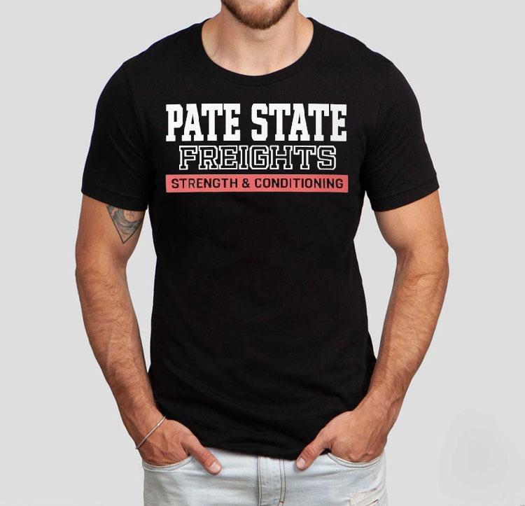  Pate State Materials Strength And Conditioning Tshirt