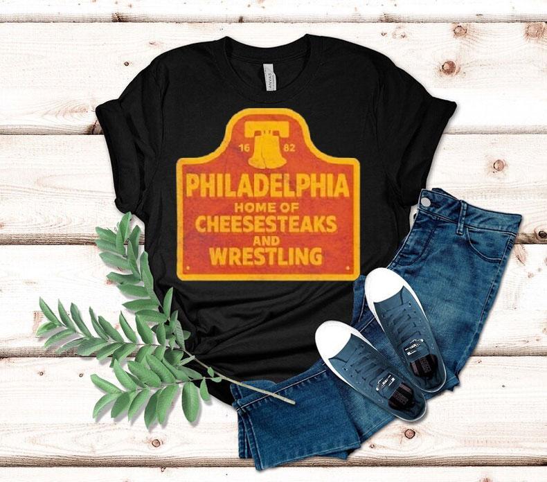  Philadelphia Phillies Cheesesteaks And Wrestling Philly  Tshirt