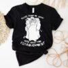 Please Grant Me Entry Into Your Fine Establishment We Are A Real Human Shirt