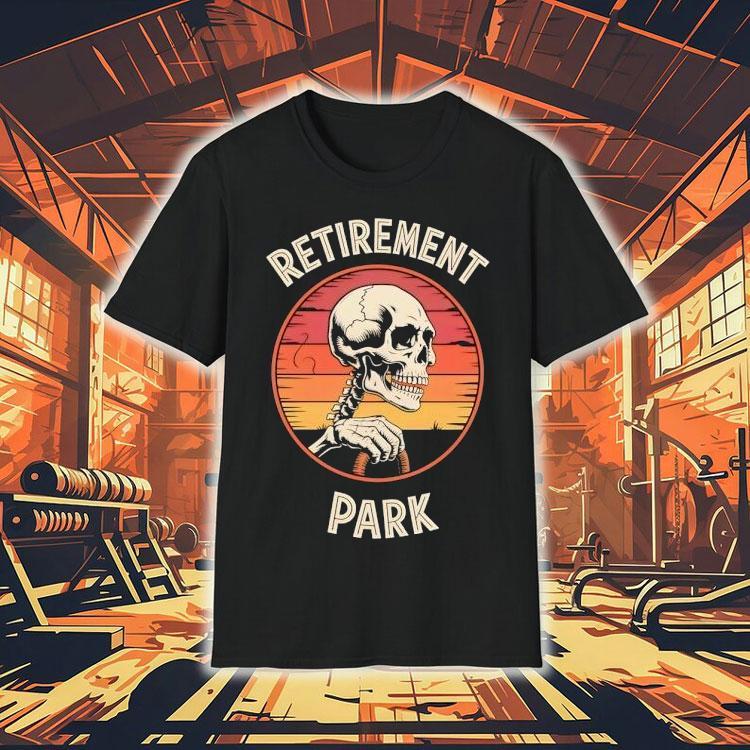  Skeleton Retirement Park Vintage Tshirt