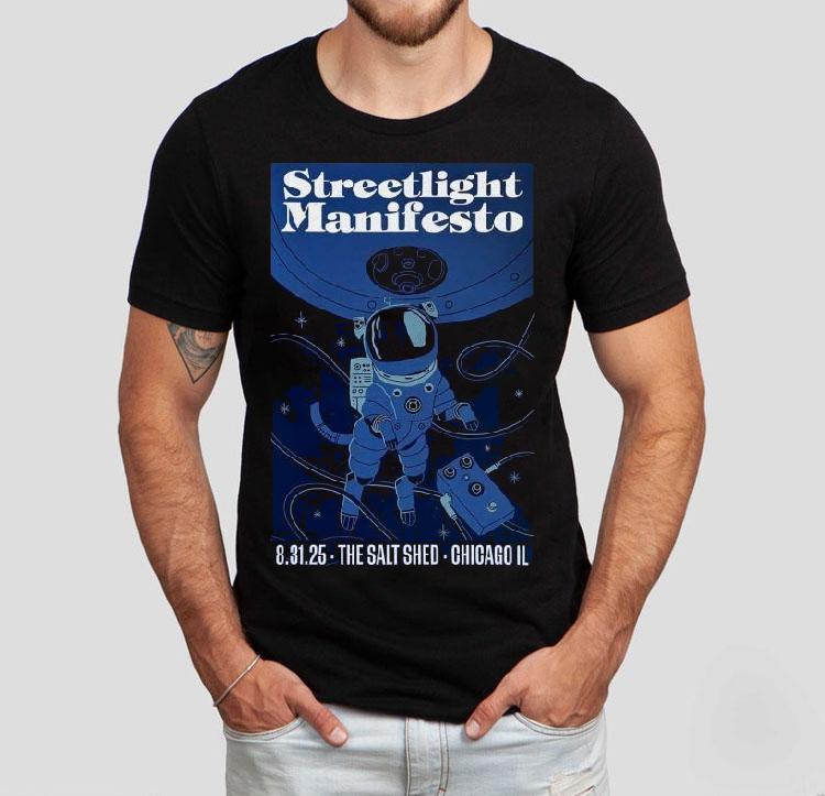  Streetlight Manifesto Aug   The Salt Shed Indoors Chicago Il Astronau Tshirt