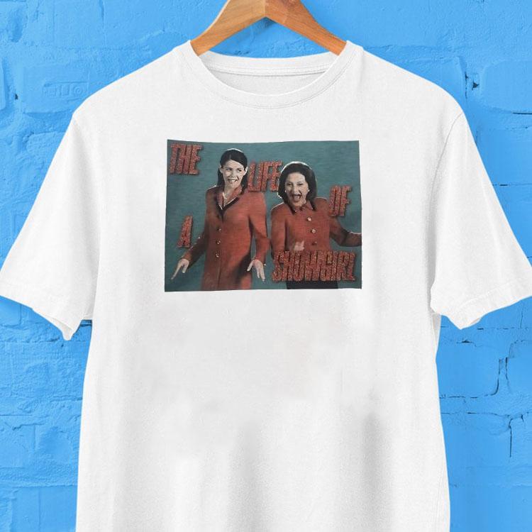  The Life Of A Showgirl Tshirt