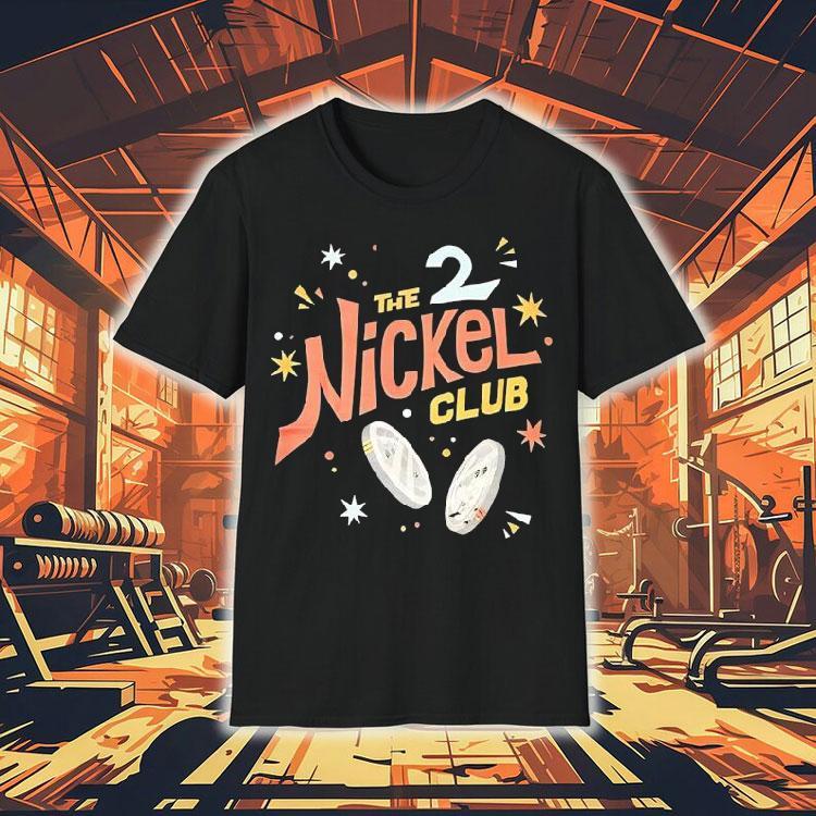  The Nickel Club  Tshirt