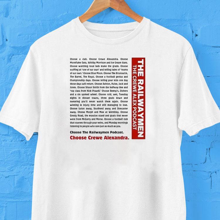 The Railwaymen The Crewe Alex Podcast Shirt 2 The Railwaymen The Crewe Alex Podcas Tshirt