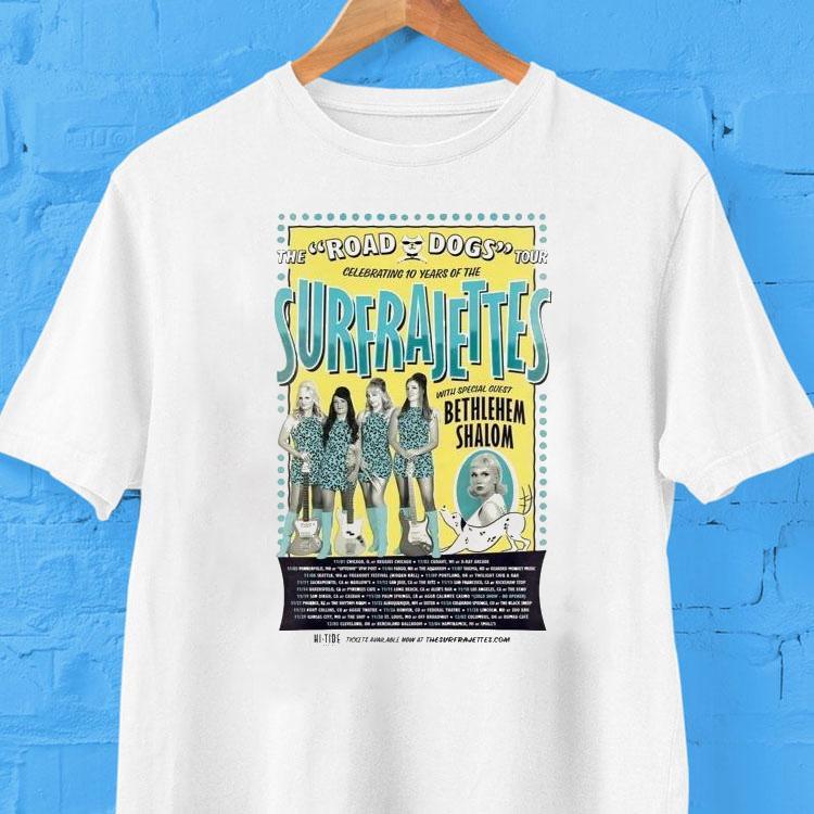  The Surfrajettes The Road Dogs Tour  Dates Tshirt