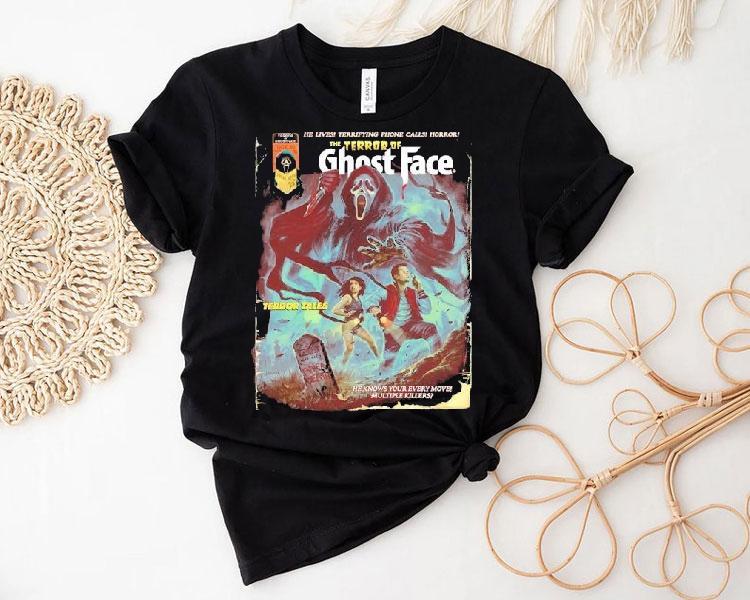  The Terror Of Ghostface He Lives Terrifying Phone Calls Horror Terror Tales He Knows Your Every Move Multiple Killers Halloween Tshirt